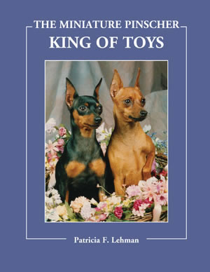 The Minature Pinscher: King of Toys cover
